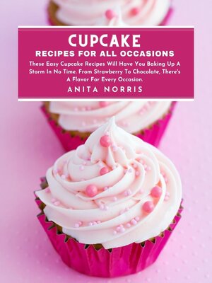 cover image of Cupcake Recipes for All Occasions